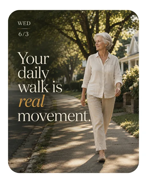 Your daily walk is real movement